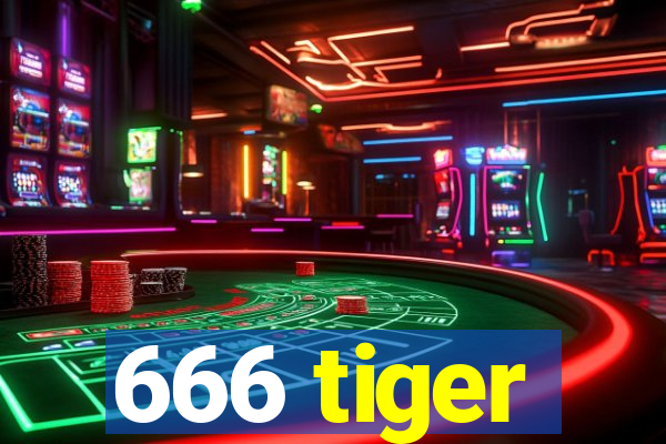 666 tiger