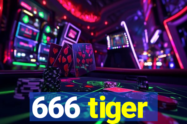 666 tiger