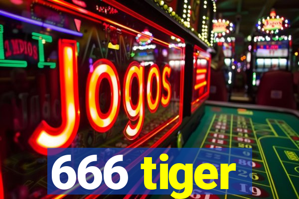 666 tiger