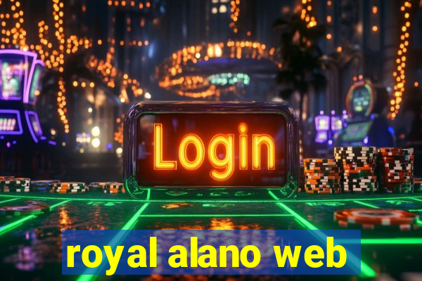 royal alano web