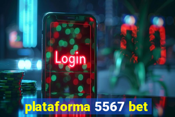 plataforma 5567 bet