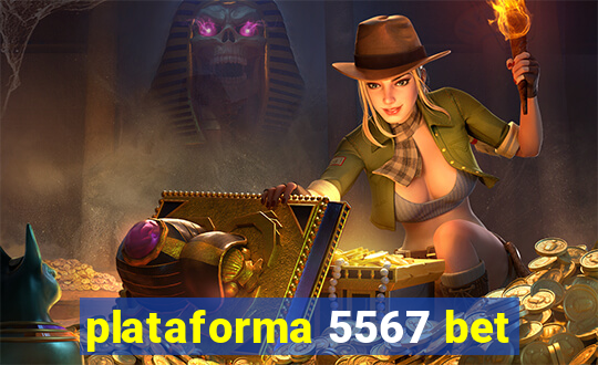 plataforma 5567 bet