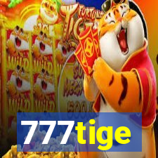 777tige