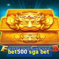 bet500 sga bet