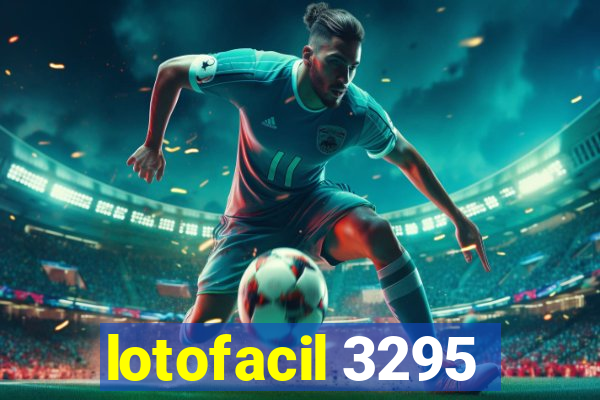 lotofacil 3295