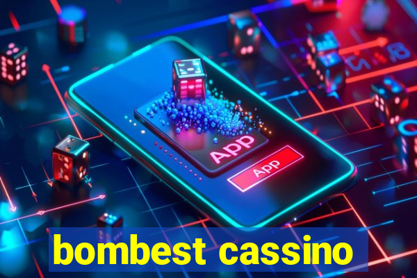 bombest cassino