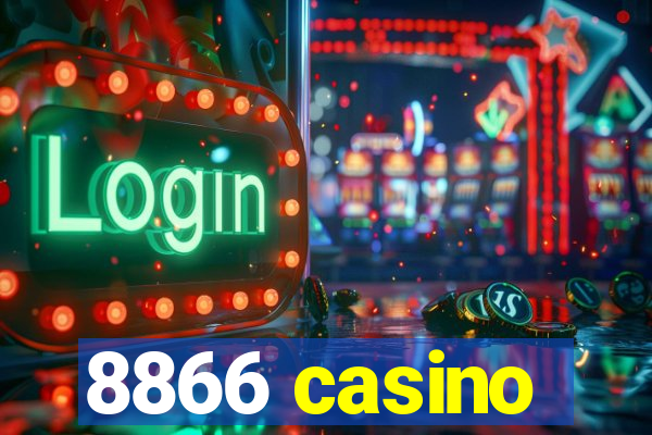 8866 casino