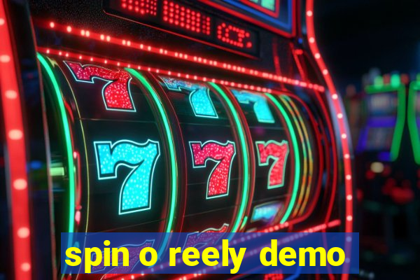 spin o reely demo