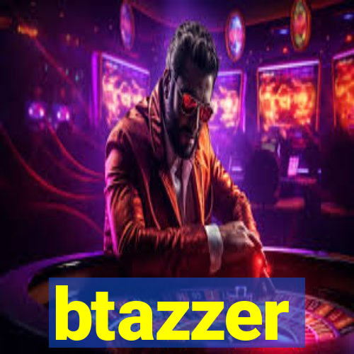 btazzer