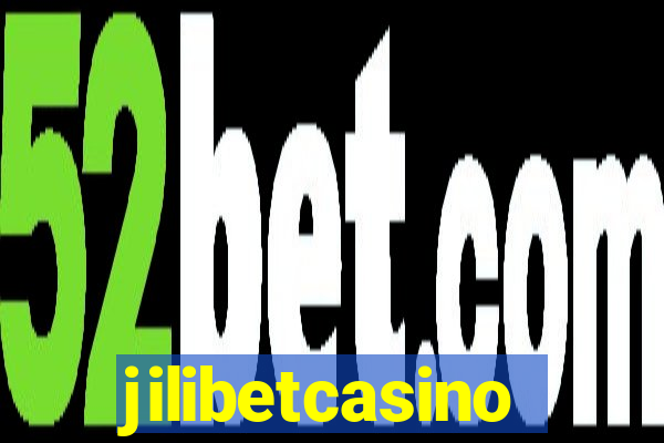 jilibetcasino