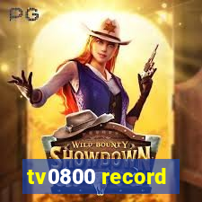 tv0800 record