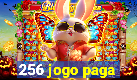 256 jogo paga