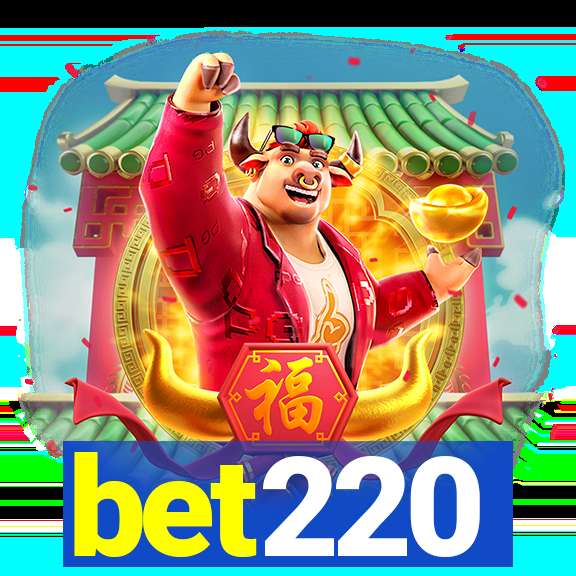 bet220