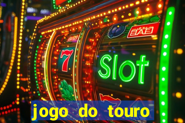 jogo do touro fortune gratis