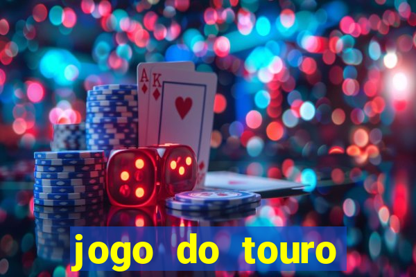 jogo do touro fortune gratis