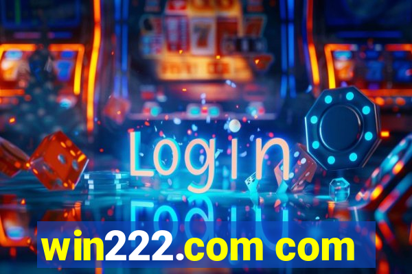 win222.com com