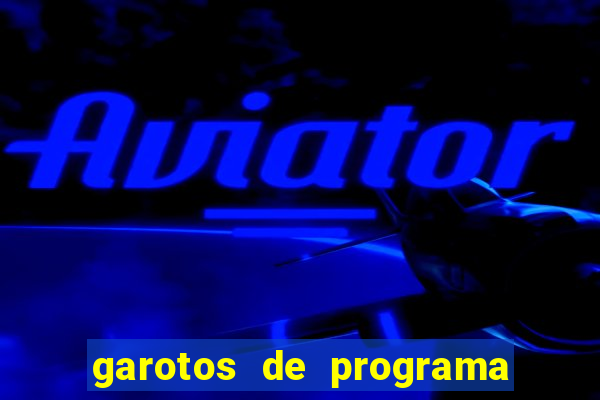 garotos de programa de feira de santana