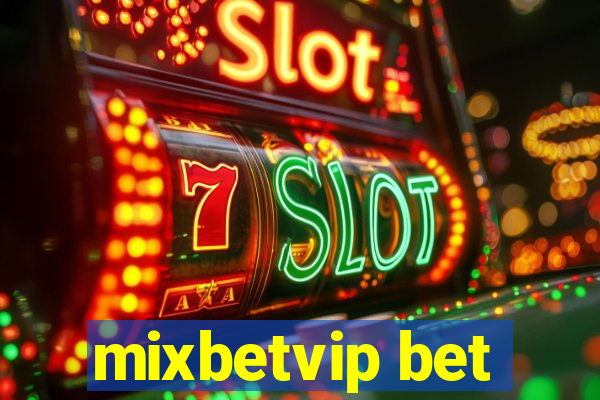 mixbetvip bet