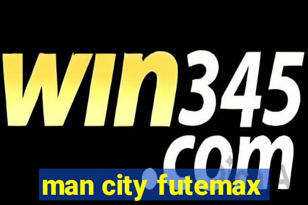 man city futemax