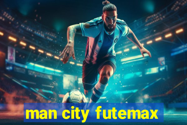 man city futemax