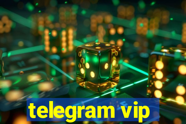 telegram vip