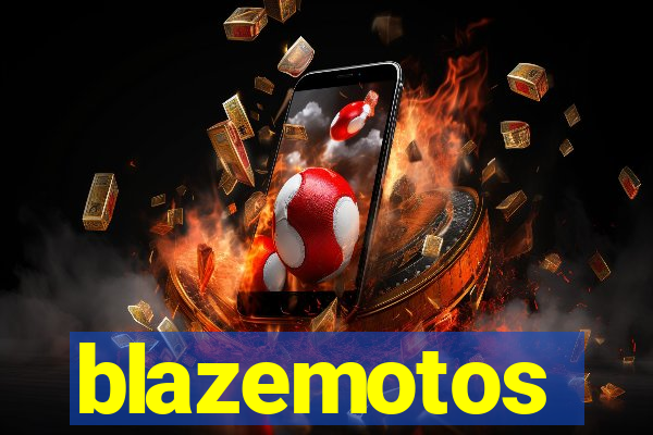 blazemotos