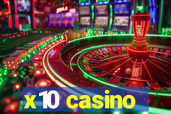 x10 casino