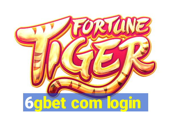 6gbet com login