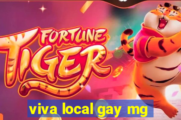 viva local gay mg