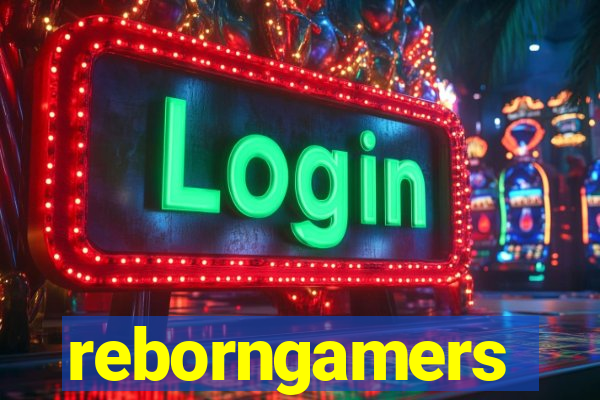 reborngamers