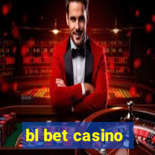 bl bet casino