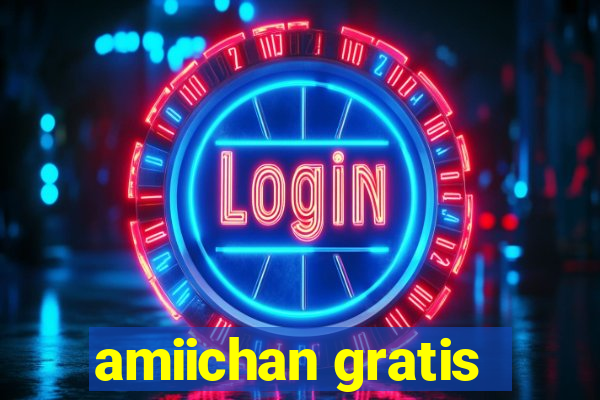 amiichan gratis