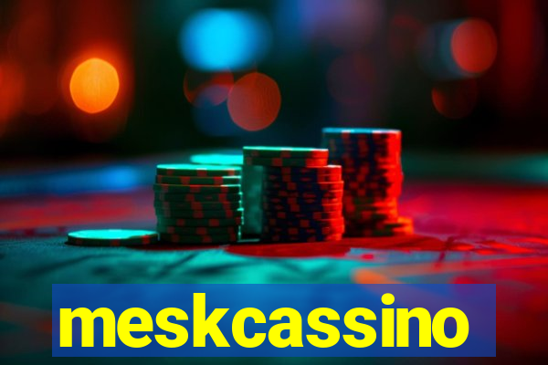 meskcassino