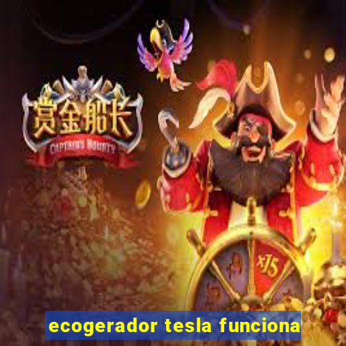 ecogerador tesla funciona