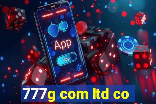 777g com ltd co