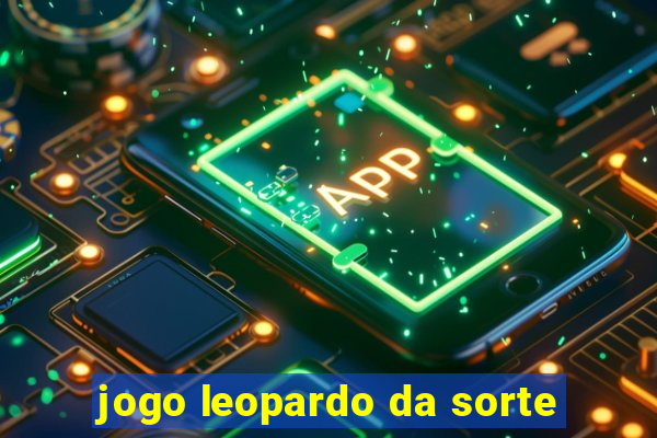 jogo leopardo da sorte