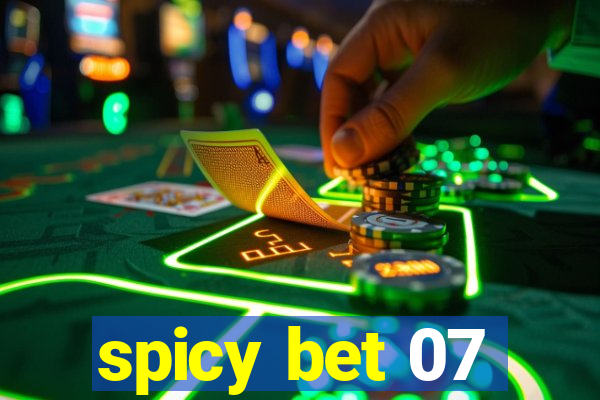 spicy bet 07