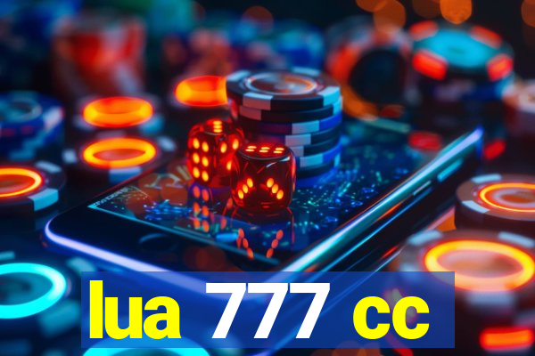 lua 777 cc