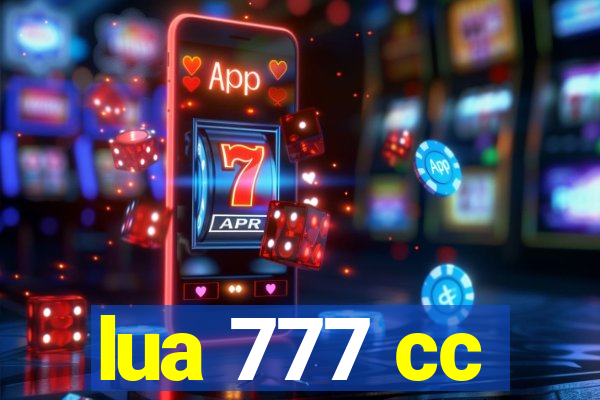 lua 777 cc