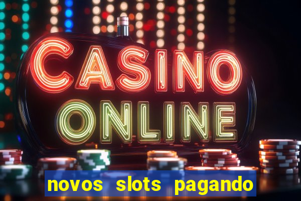 novos slots pagando no cadastro