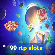 99 rtp slots