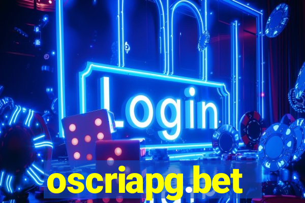 oscriapg.bet