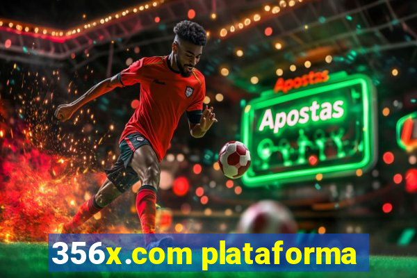 356x.com plataforma