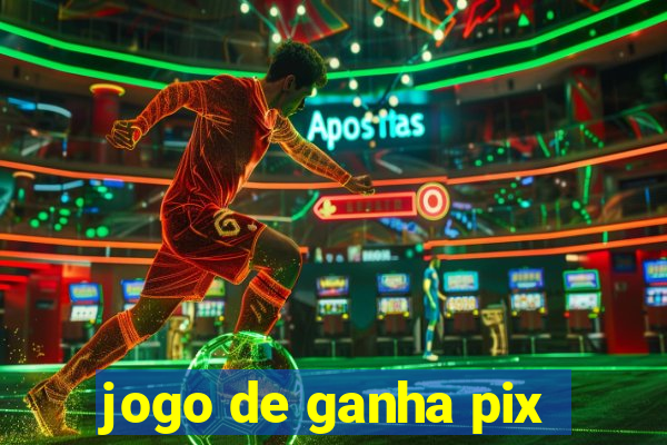 jogo de ganha pix