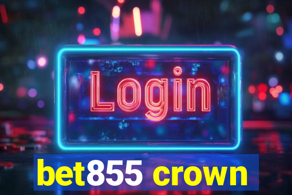 bet855 crown