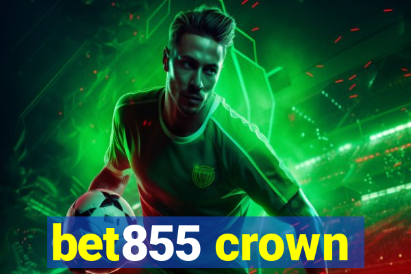 bet855 crown