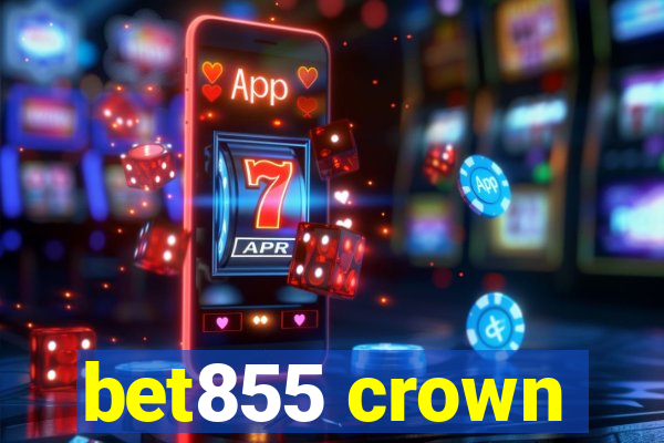 bet855 crown