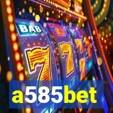 a585bet