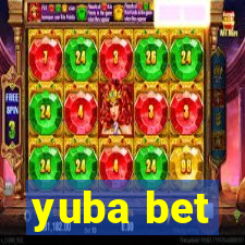 yuba bet