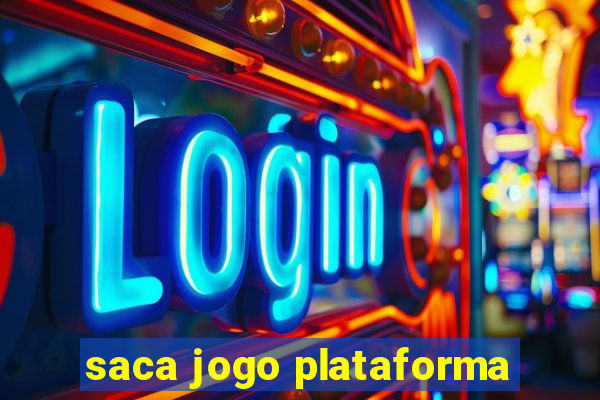 saca jogo plataforma